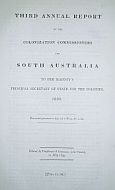 Third Annual Report Of The Colonization Commissioners Of South Australia 1839